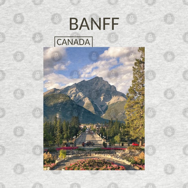 Banff Alberta City Canada National Park Rocky Mountains Gift for Canadian Canada Day Present Souvenir T-shirt Hoodie Apparel Mug Notebook Tote Pillow Sticker Magnet by Mr. Travel Joy